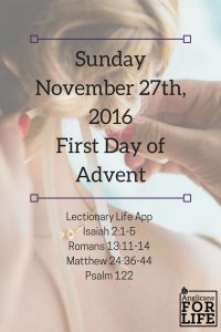 Lectionary Life App, First Sunday of Advent