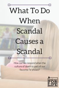 what to do when scandal causes a scandal