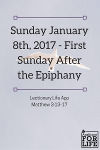 Lectionary Life App 1st Sunday after Epiphany