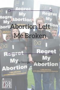 Abortion Left Me Broken - I Regret My Abortion