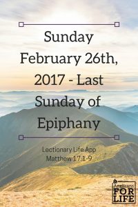 lectionary teaching, Last Sunday of Epiphany