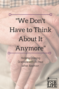 Grieving Grandparents After Abortion Blog Post Pin