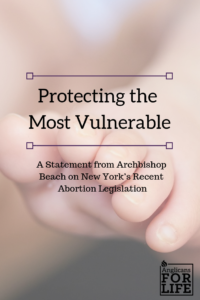 Abortion protecting vulnerable Archbishop Beach blog pin