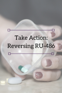 Take Acting Reversing RU-486