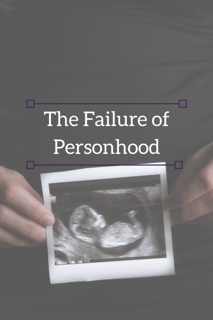personhood failure blog