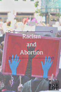 Racism and Abortion