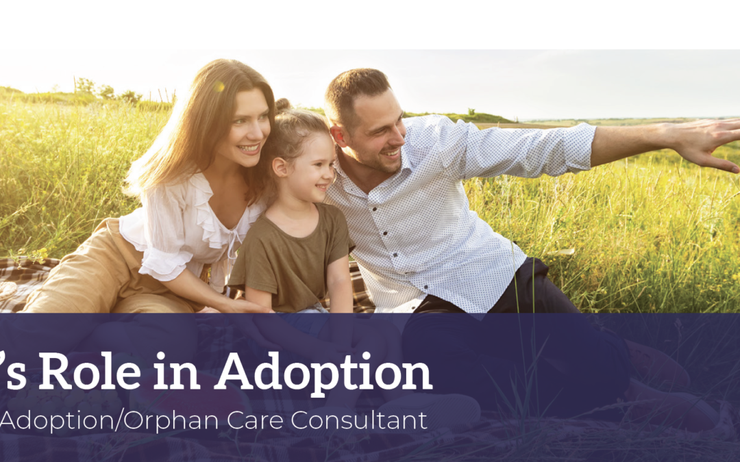 The Church’s Role in Adoption