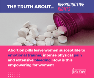 the truth about Reproductive rights and abortion pills